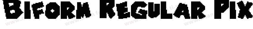 Biform Regular Pixel Typeface字体转换